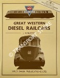 Book cover of An Illustrated History of Great Western Diesel Railcars  by RUSSELL, J.H.; KARAU, Paul & COPSEY, John 